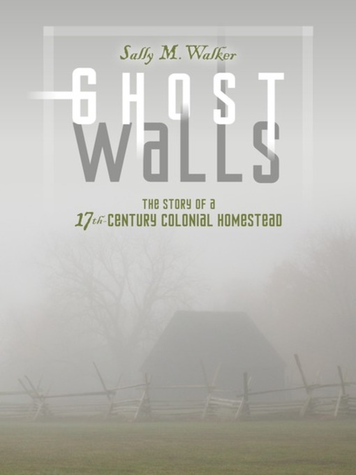 Title details for Ghost Walls by Sally M. Walker - Available